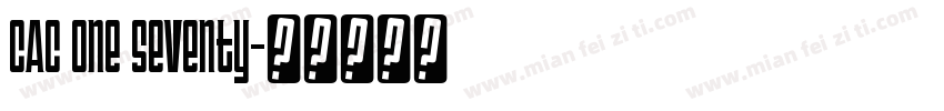 CAC One Seventy字体转换